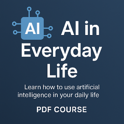 AI in Daily Life – Complete PDF Course